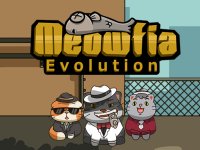 Meowfia Evolution Endless