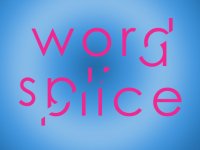 Word Splice